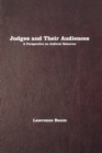 Judges and Their Audiences : A Perspective on Judicial Behavior - Book