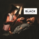 Black : The History of a Color - Book