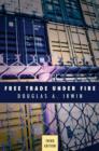 Free Trade Under Fire : Third Edition - Book