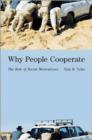 Why People Cooperate : The Role of Social Motivations - Book