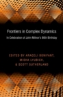 Frontiers in Complex Dynamics : In Celebration of John Milnor's 80th Birthday (PMS-51) - Book