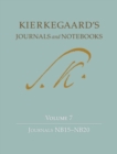 Kierkegaard's Journals and Notebooks, Volume 7 : Journals NB15-NB20 - Book