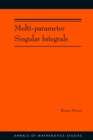 Multi-parameter Singular Integrals. (AM-189), Volume I - Book