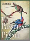 The Passenger Pigeon - Book