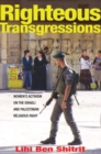 Righteous Transgressions : Women's Activism on the Israeli and Palestinian Religious Right - Book