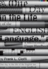 One Day in the Life of the English Language : A Microcosmic Usage Handbook - Book