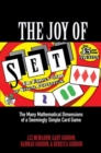The Joy of Set : The Many Mathematical Dimensions of a Seemingly Simple Card Game - Book