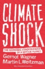 Climate Shock : The Economic Consequences of a Hotter Planet - Book