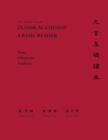 Classical Chinese : A Basic Reader - Book