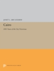 Cairo : 1001 Years of the City Victorious - eBook