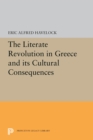 The Literate Revolution in Greece and its Cultural Consequences - eBook