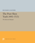 The Poet Shen Yueh (441-513) : The Reticent Marquis - eBook