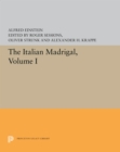 The Italian Madrigal : Volume I - eBook