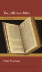 The Jefferson Bible : A Biography - Book