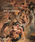 A Superb Baroque : Art in Genoa, 1600-1750 - Book