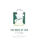 The Ways of Zen - eBook