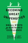 Becoming Great Universities : Small Steps for Sustained Excellence - Book