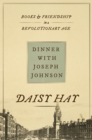 Dinner with Joseph Johnson : Books and Friendship in a Revolutionary Age - Book