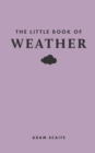 The Little Book of Weather - Book
