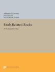 Fault-related Rocks : A Photographic Atlas - Book
