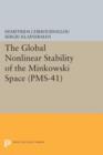 The Global Nonlinear Stability of the Minkowski Space (PMS-41) - Book