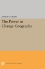 The Power to Change Geography - Book