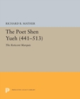 The Poet Shen Yueh (441-513) : The Reticent Marquis - Book