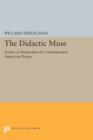 The Didactic Muse : Scenes of Instruction in Contemporary American Poetry - Book