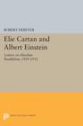 Elie Cartan and Albert Einstein : Letters on Absolute Parallelism, 1929-1932 - Book