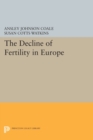 The Decline of Fertility in Europe - Book