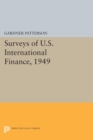 Surveys of U.S. International Finance, 1949 - Book