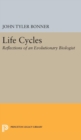 Life Cycles : Reflections of an Evolutionary Biologist - Book