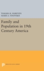 Family and Population in 19th Century America - Book