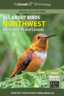 All About Birds Northwest : Northwest US and Canada - Book