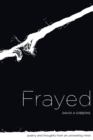 Frayed - Book