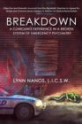 Breakdown: A Clinician's Experience in a Broken System of Emergency Psychiatry - Book
