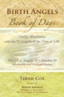 BIRTH ANGELS BOOK OF DAYS - Volume 3 : Daily Wisdoms with the 72 Angels of the Tree of Life - Book