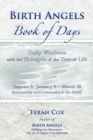 BIRTH ANGELS BOOK OF DAYS - Volume 5 : Daily Wisdoms with the 72 Angels of the Tree of Life - Book
