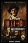 Billy the Kid : An Autobiography - Book