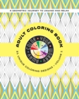 Color Your Worry Away Adult Coloring Book : 31 Unique Coloring Designs - Book