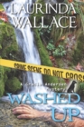 Washed Up : A Gracie Andersen Mystery - Book