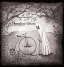 The Mundane Ghost - Book