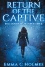 Return of The Captive- The Hologram Experience - Book