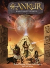 Ankur : Kingdom of the gods - Book