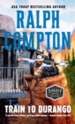 Ralph Compton Train to Durango - eBook