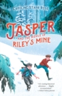 Jasper and the Riddle of Riley's Mine - eBook