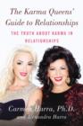 Karma Queens' Guide to Relationships - eBook