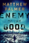 Enemy of the Good - eBook
