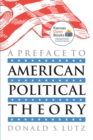 A Preface to American Political Theory - Book