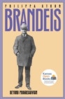 Brandeis : Beyond Progressivism - Book